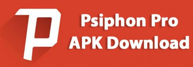 Cara Download dan Menggunakan Psiphon Pro Apk Terbaru 2018