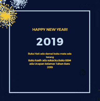  Gambar  Ucapan Selamat Tahun Baru 2019  Happy  New  Year  